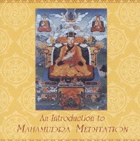 Mahamudra Meditation Practices