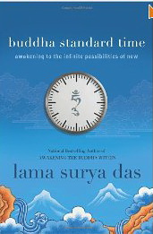 Buddha Standard Time - Lama Surya Das