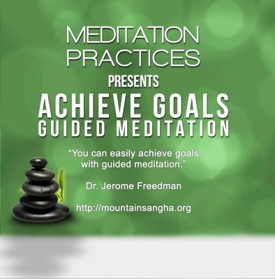 Achieve Goals Guided Meditation