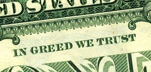 in-greed-we-trust
