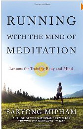 Running With The Mind of Meditation
