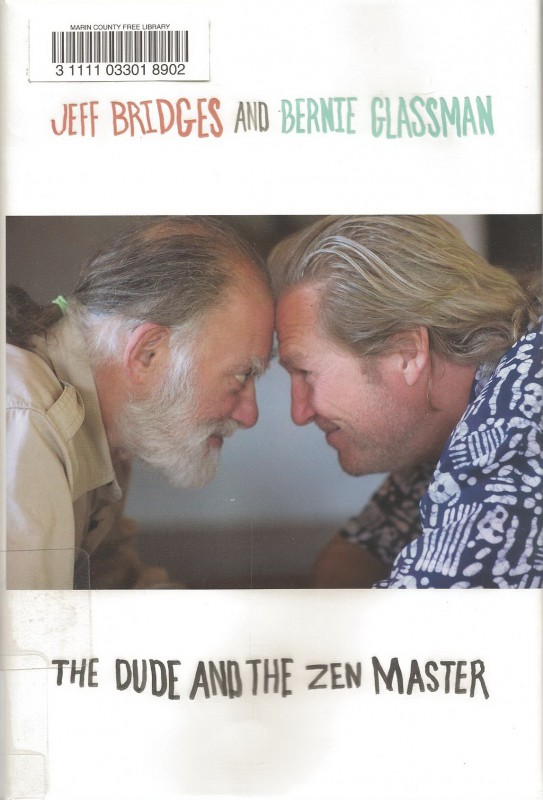 The Dude and The Zen Master