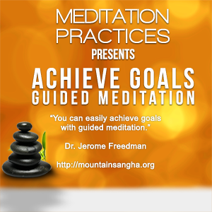 Guided Meditation for Achieving Your Goals